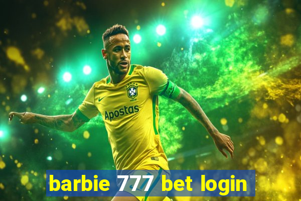 barbie 777 bet login